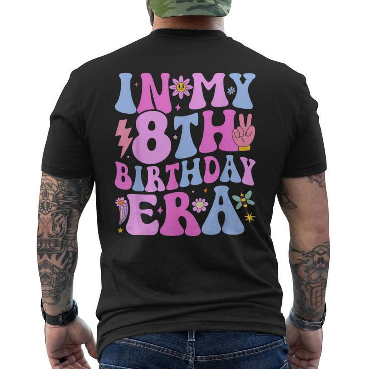 In My 8Th Birthday Era Eight Bday 8 Year Old Birthday Girl Men's T-shirt Back Print