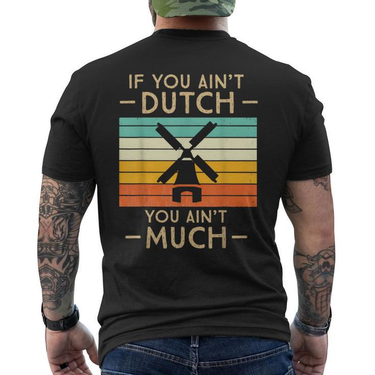 If You Ain't Dutch You Aint Much Vintage Sunset Men's T-shirt Back Print