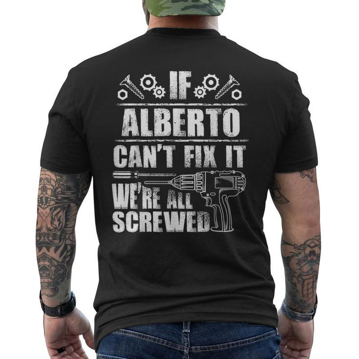 Alberto Name Fix It Birthday Personalized Dad Men's T-shirt Back Print