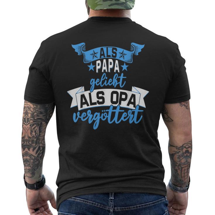 Als Papa Geliebt Als Opaergöttert Mann Sohn Opaatiater T-Shirt mit Rückendruck