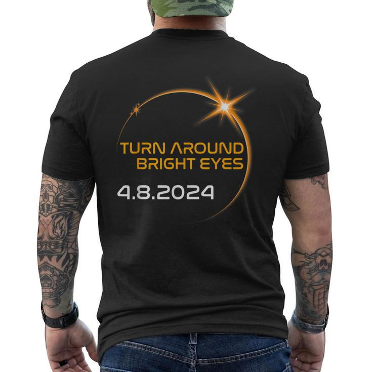America Totality Solar Eclipse 2024 Turn Around Bright Eyes Men's T-shirt Back Print