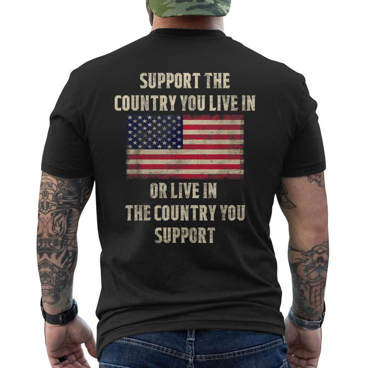 American Flag Support The Country You Live In Men's T-shirt Back Print