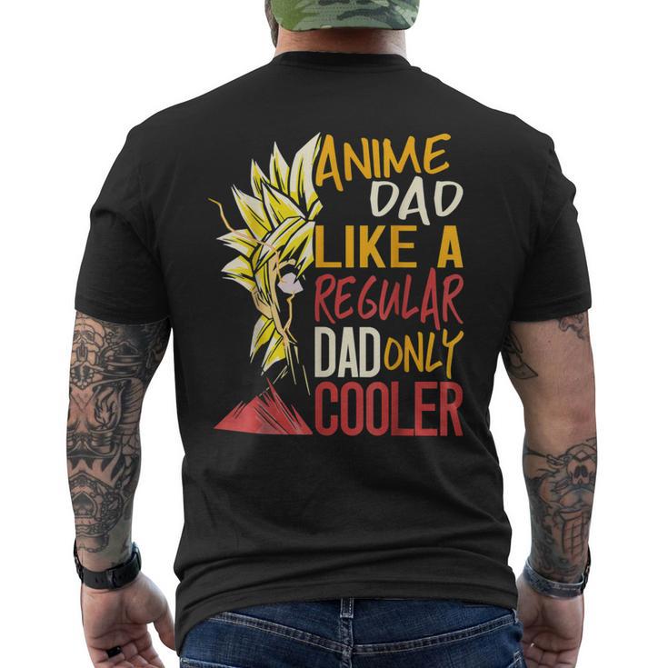 Anime Dad Like Regular Dad Only Cooler Happy Fathers Day Men's T-shirt Back Print