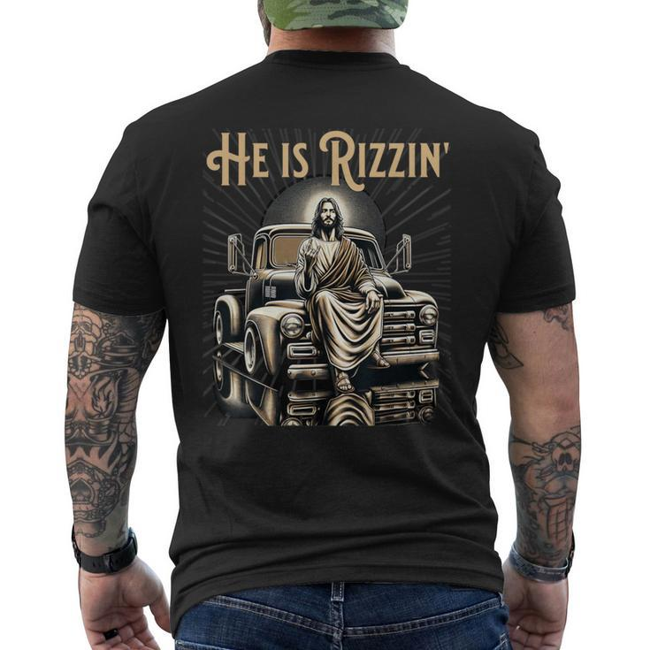 Antique Truck He Is Rizzin Jesus On Old Truck Men's T-shirt Back Print