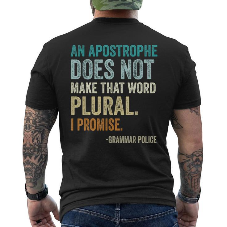 An Apostrophe Does Not Make That Word Plural Grammar Police Men's T-shirt Back Print