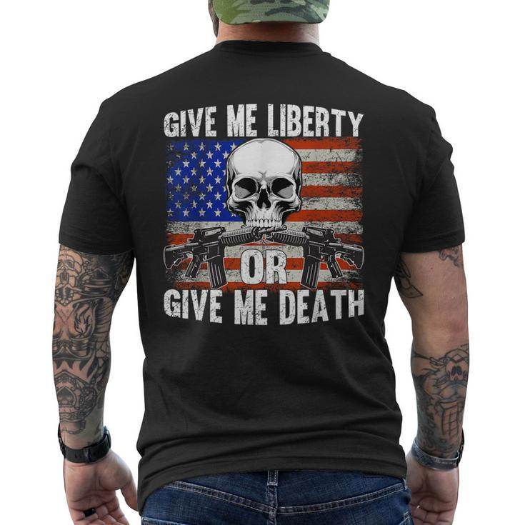 Ar-15 Give Me Liberty Or Give Me Death Skull Ar15 Rifle Men's T-shirt Back Print