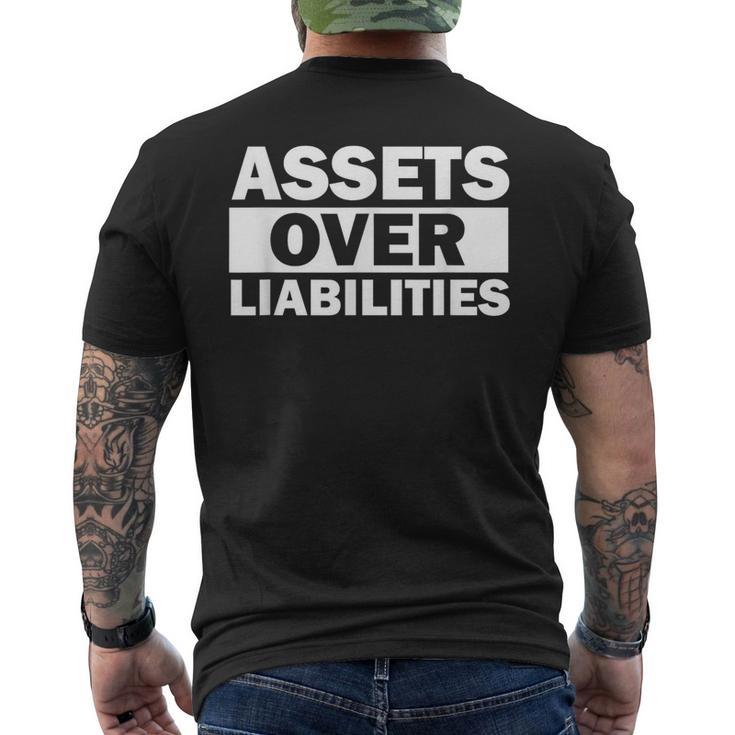 Assets Over Liabilities Entrepreneur Accountant Money Men's T-shirt Back Print