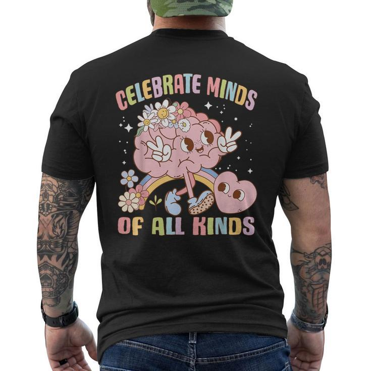 Autism Awareness Celebrate Minds Of All Kinds Neurodiversity Men's T-shirt Back Print