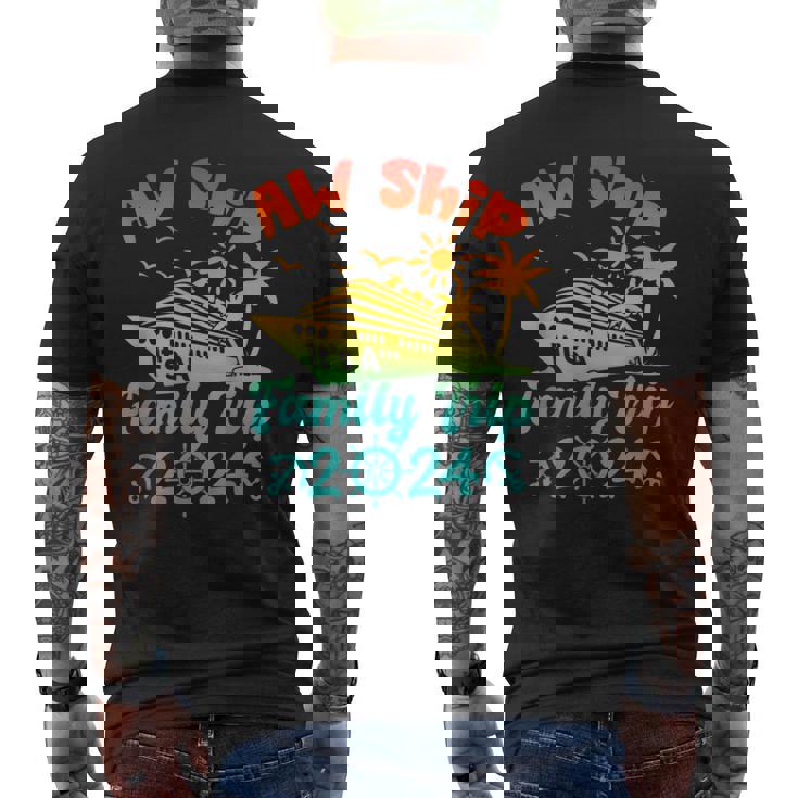 Aw Ship It's A Family Trip Cruise Vacation Beach 2024 Men's T-shirt Back Print