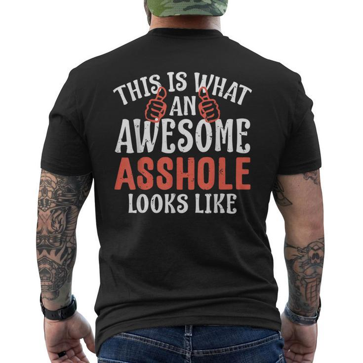 Awesome Asshole Vulgar Profanity Men's T-shirt Back Print