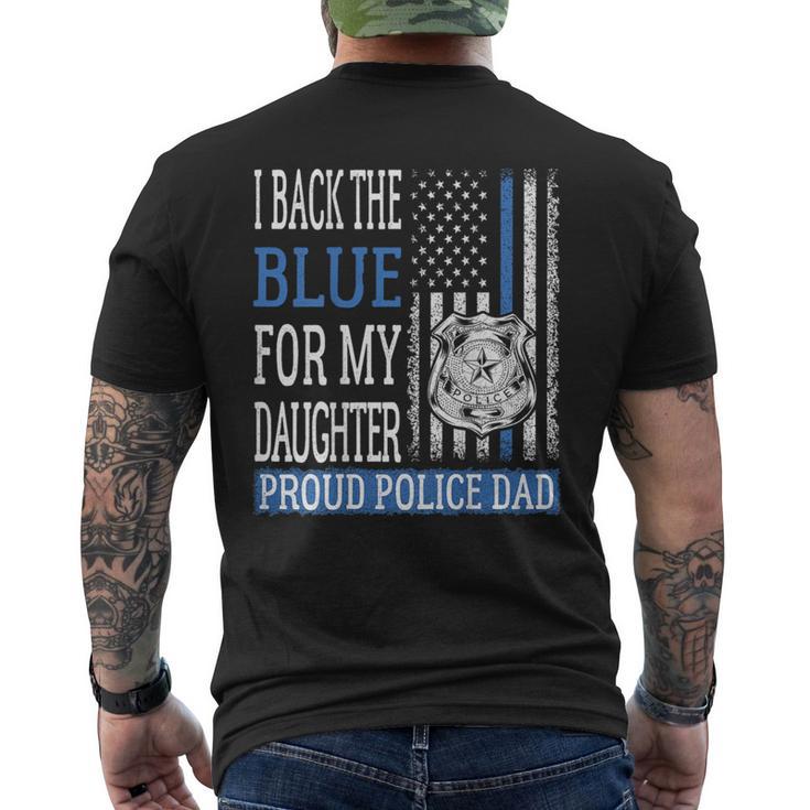 I Back The Blue For My Daughter Proud Police Dad Cop Father Men's T-shirt Back Print