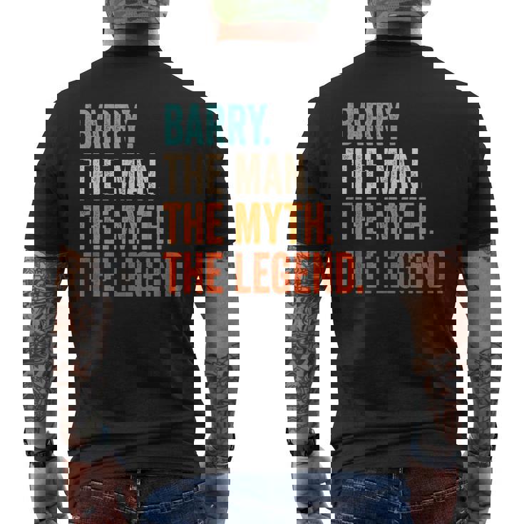 Barry The Man The Myth The Legend First Name Barry Men's T-shirt Back Print