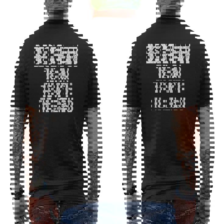 Beckham The Man The Myth The Legend First Name Beckham Men's T-shirt Back Print
