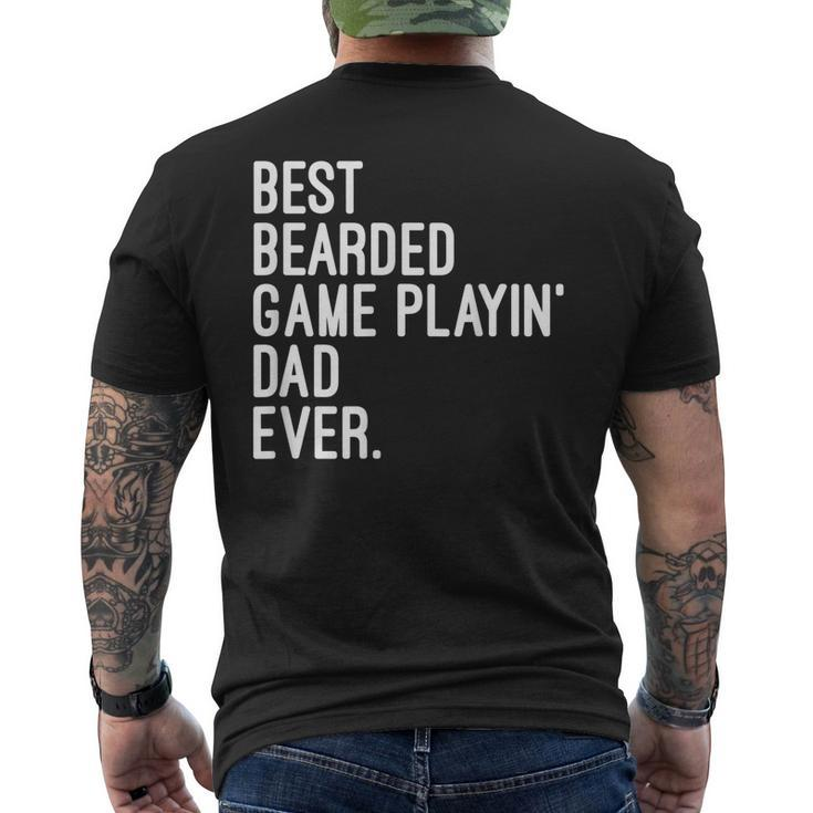 Best Bearded Game Playin' Dad Ever Video Game Lover Men's Mens Back Print T-shirt