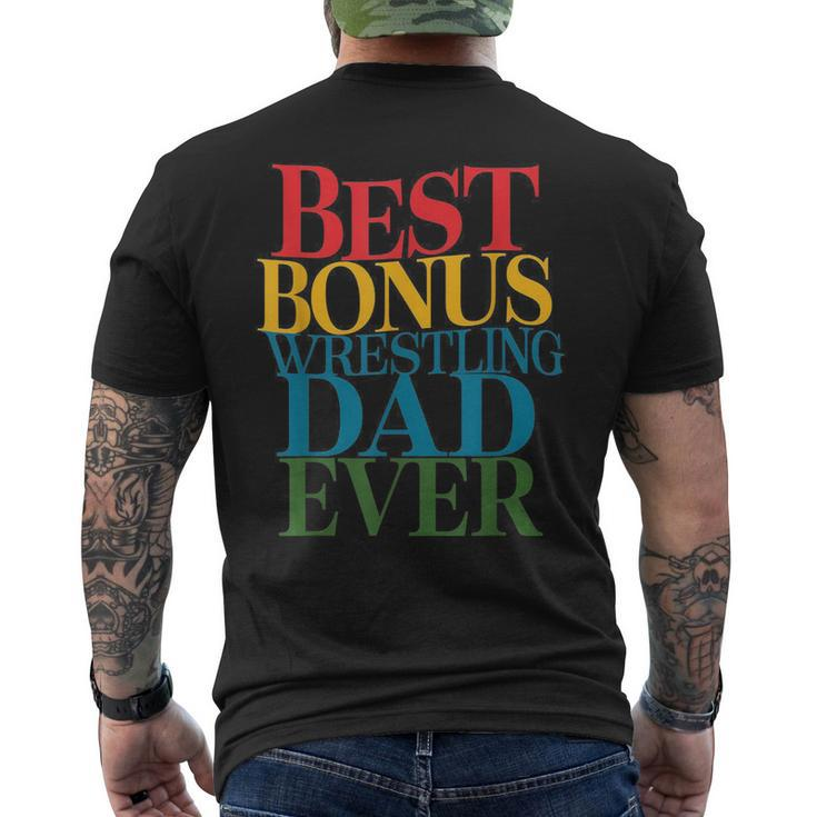 Best Bonus Wrestling Dad Ever Father's Day Men's T-shirt Back Print
