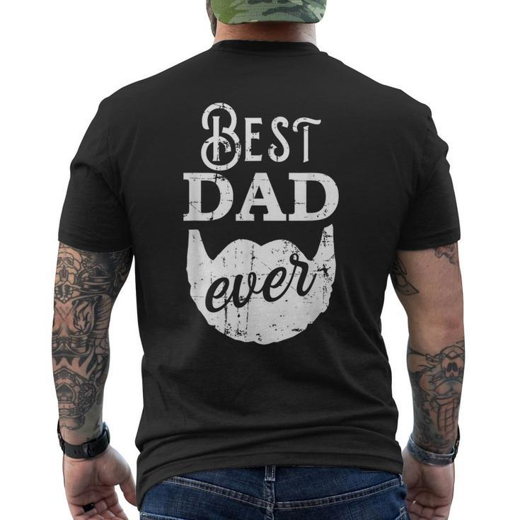 Best Dad Ever For Bearded Daddys Father's Day Men's T-shirt Back Print