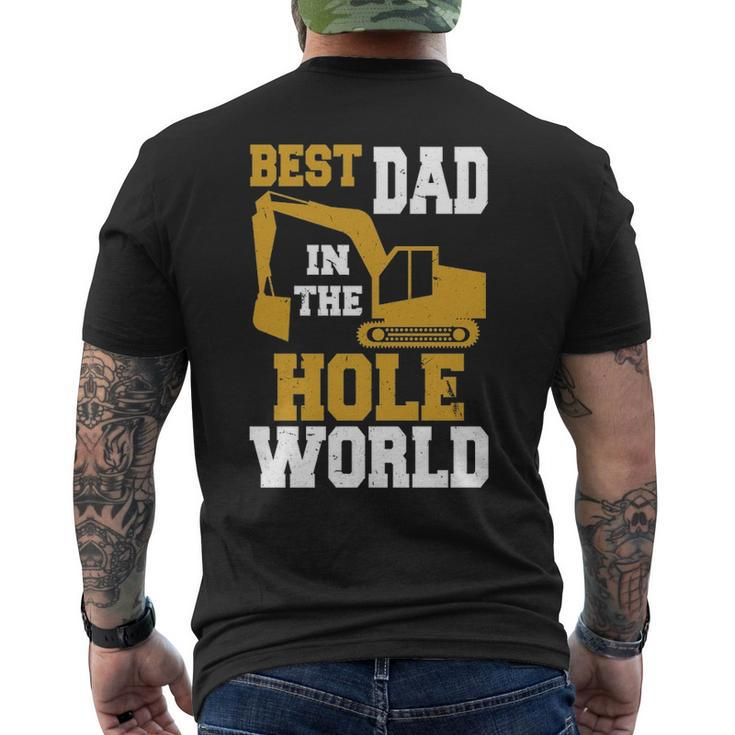 Best Dad In The Hole World Construction Dad Men's T-shirt Back Print
