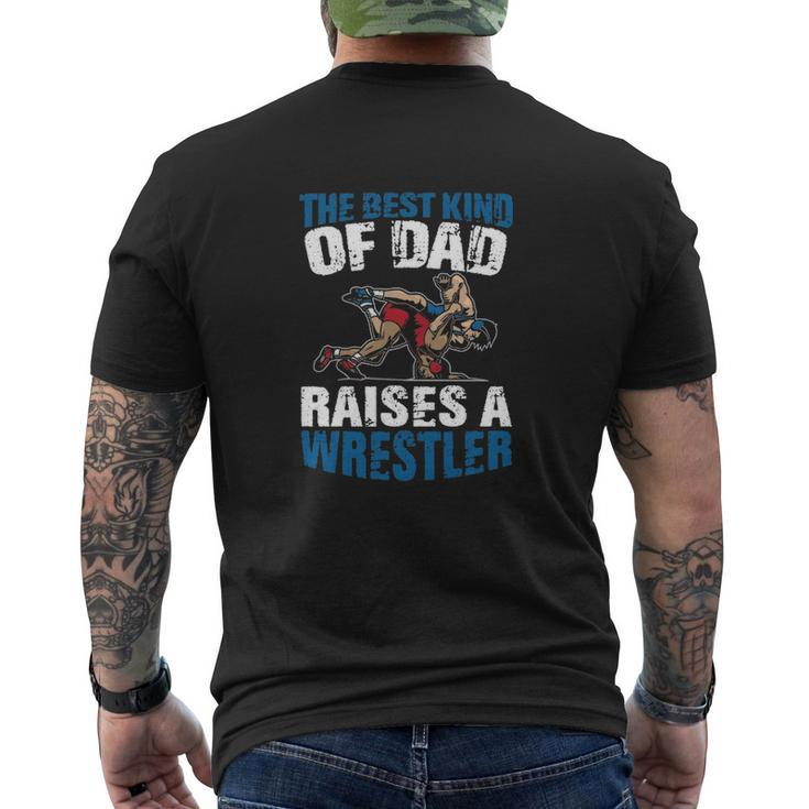 The Best Dad Raises A Wrestler Mens Back Print T-shirt