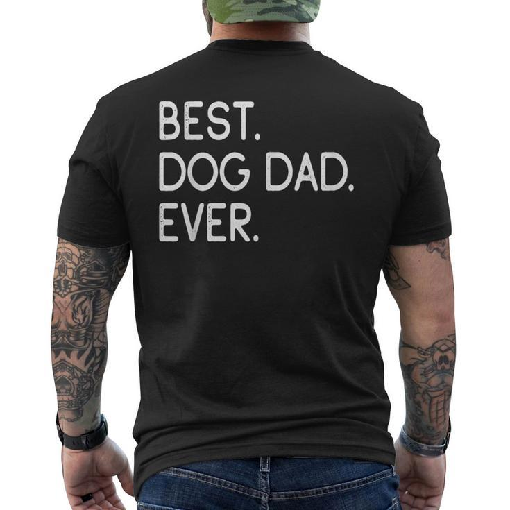 Best Dog Dad Ever Dog Owners T-Shirt mit Rückendruck