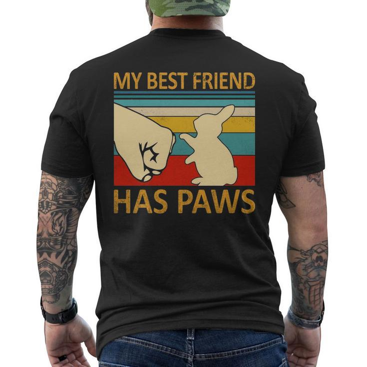 My Best Friend Has Paws Bunny Retro Vintage Men's T-shirt Back Print
