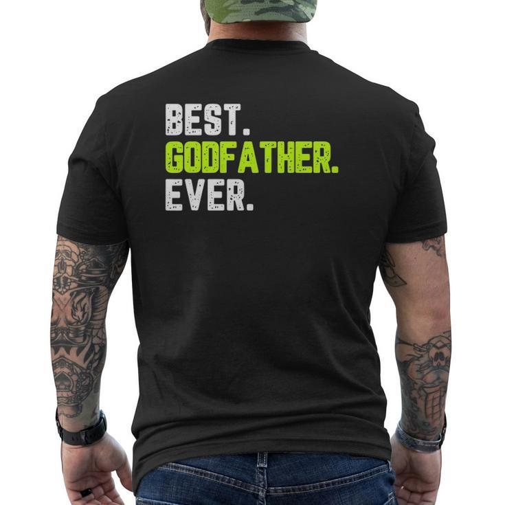 Best Godfather Ever Quote Father's Day Mens Back Print T-shirt