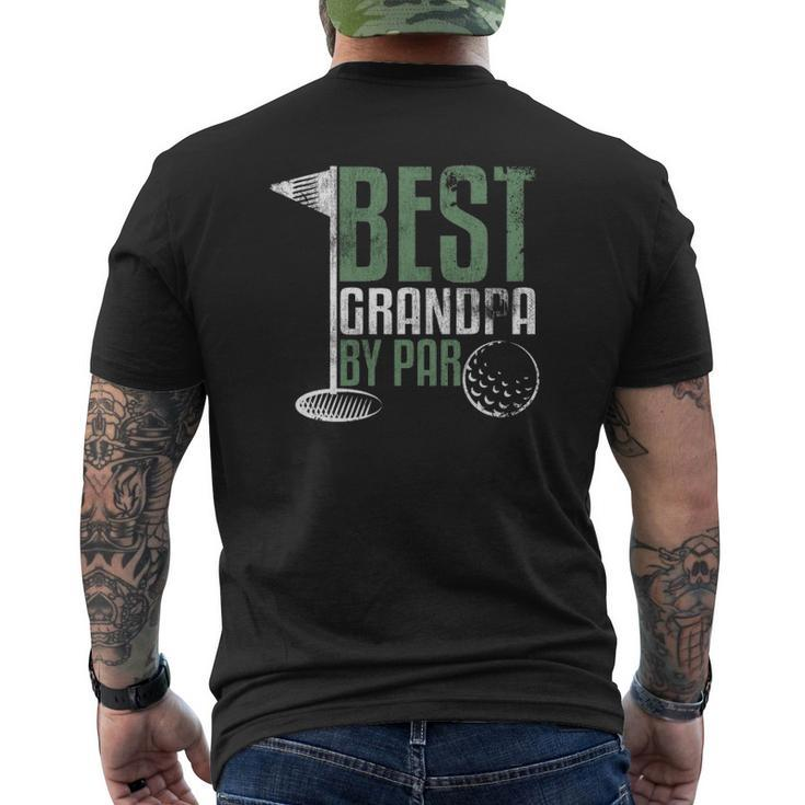 Best Grandpa By Par Father's Day Golf Grandad Golfing Mens Back Print T-shirt