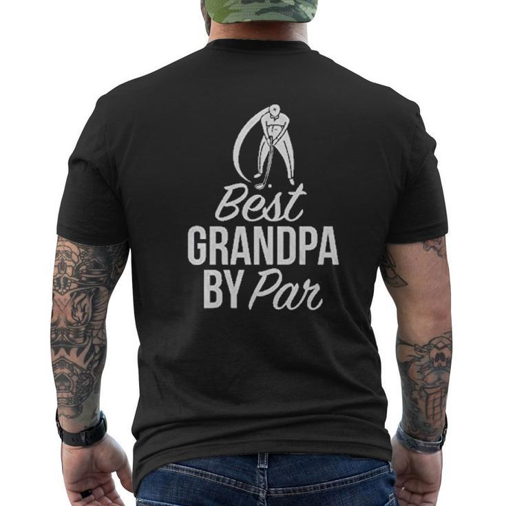 Best Grandpa By Par Golf Grandpa Mens Back Print T-shirt