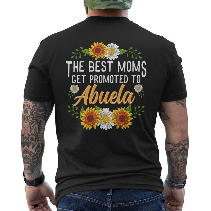 The Best Moms Get Promoted To Abuela New Abuela Men's T-shirt Back Print