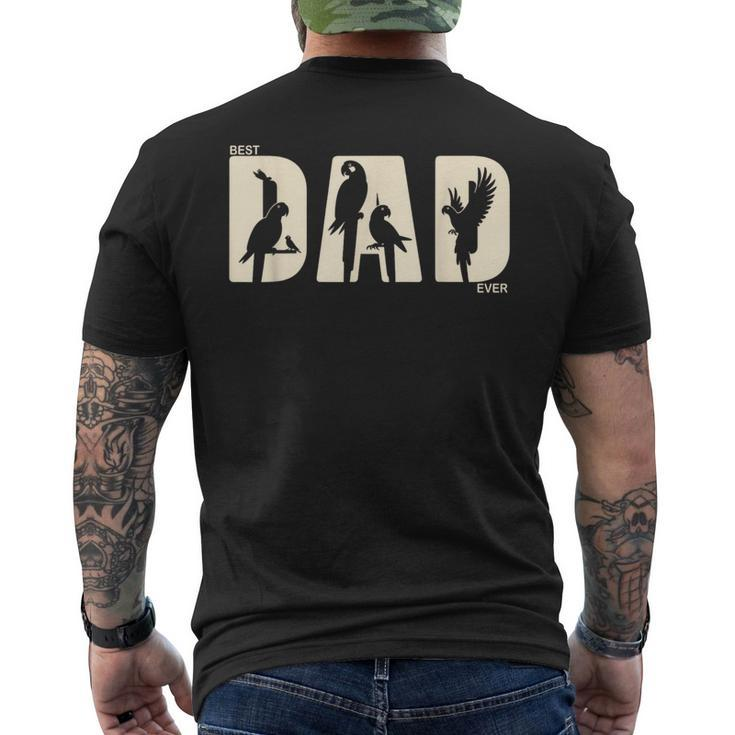 Best Parrot Dad Ever Fathers Day Parrot Men's T-shirt Back Print