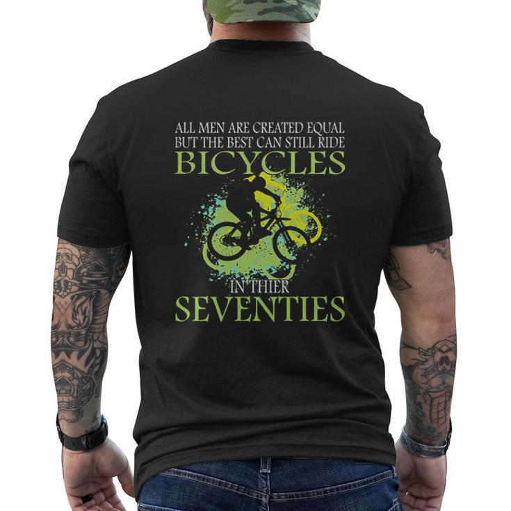 The Best Can Still Ride Bicycles In Their Seventies Mens Back Print T-shirt