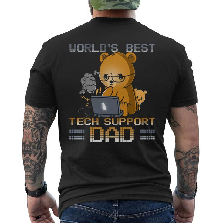 Best Tech Support Dad Father's Day Men's T-shirt Back Print