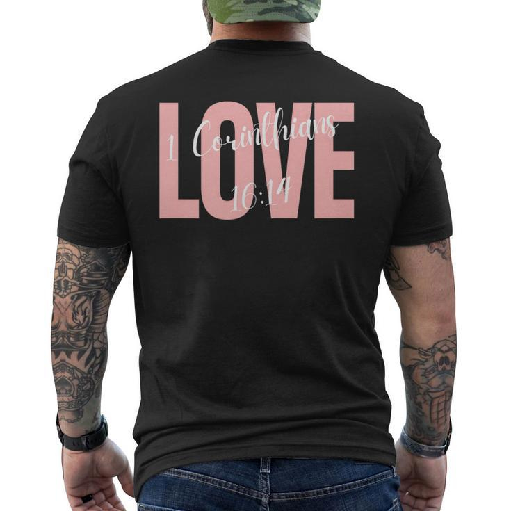 Bible Corinthians 1614 Let All That You Do Be Done In Love Men's T-shirt Back Print
