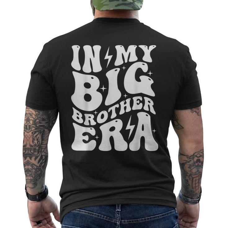 In My Big Brother Era Pregnancy Announcement For Brother Men's T-shirt Back Print