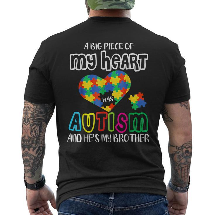 A Big Piece Of My Heart Has Autism And He's My Brother Men's T-shirt Back Print