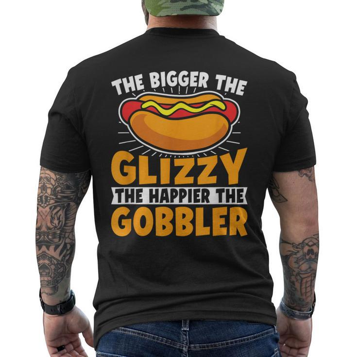 The Bigger The Glizzy The Happier The Gobbler Hot Dog Men's T-shirt Back Print
