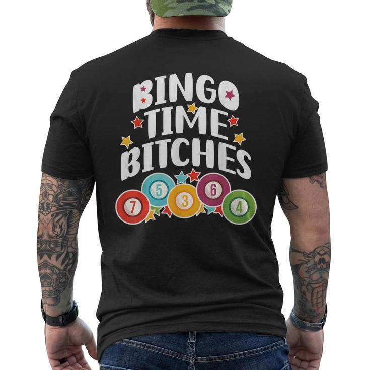 Bingo Time Bitches Bingo Player Game Lover Present Men's T-shirt Back Print