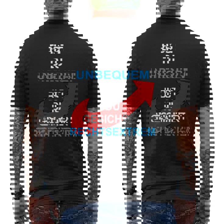 Bist Du Unbequem Bist Du Gesicher T-Shirt mit Rückendruck