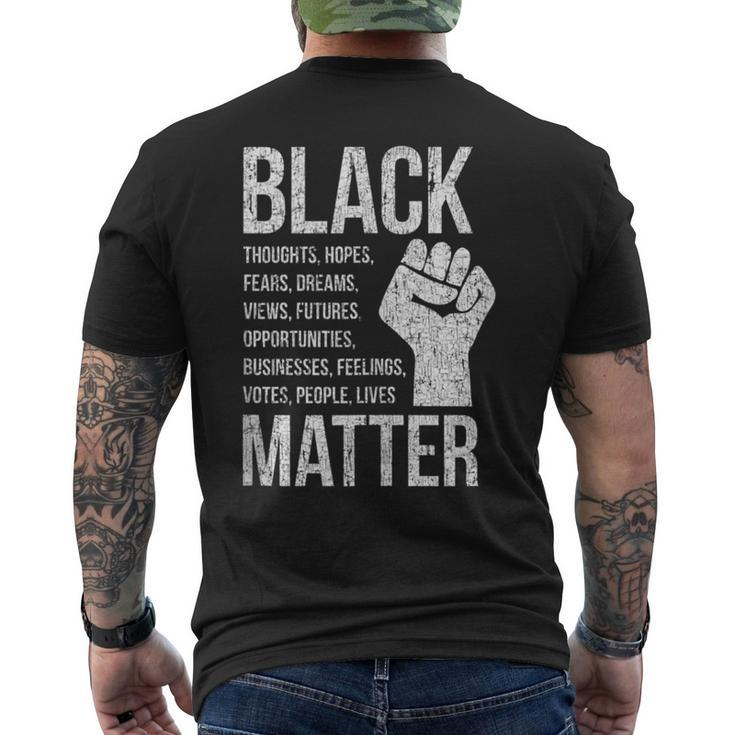 Black Lives Hopes Dreams Views Futures Businesses Matter Men's T-shirt Back Print