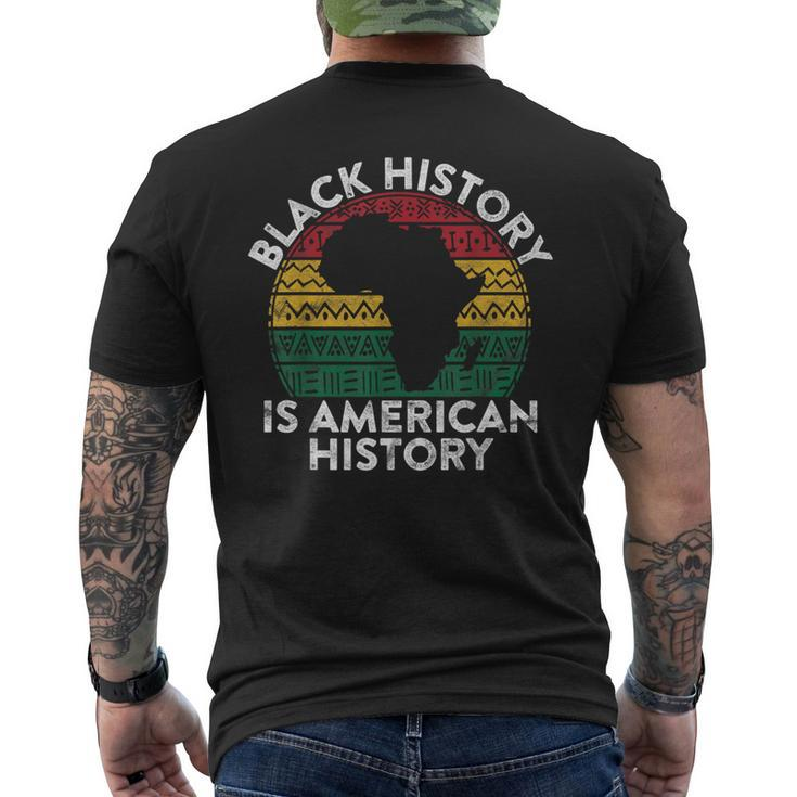 Black History Is American History Month Pride African Men's T-shirt Back Print
