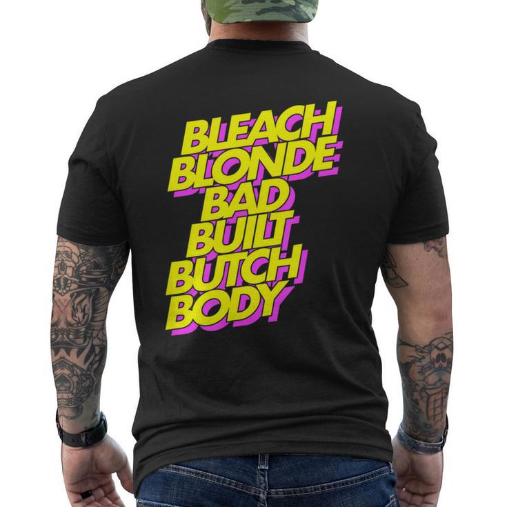 Bleach Blonde Bad Built Butch Body Anti-Maga Men's T-shirt Back Print ...
