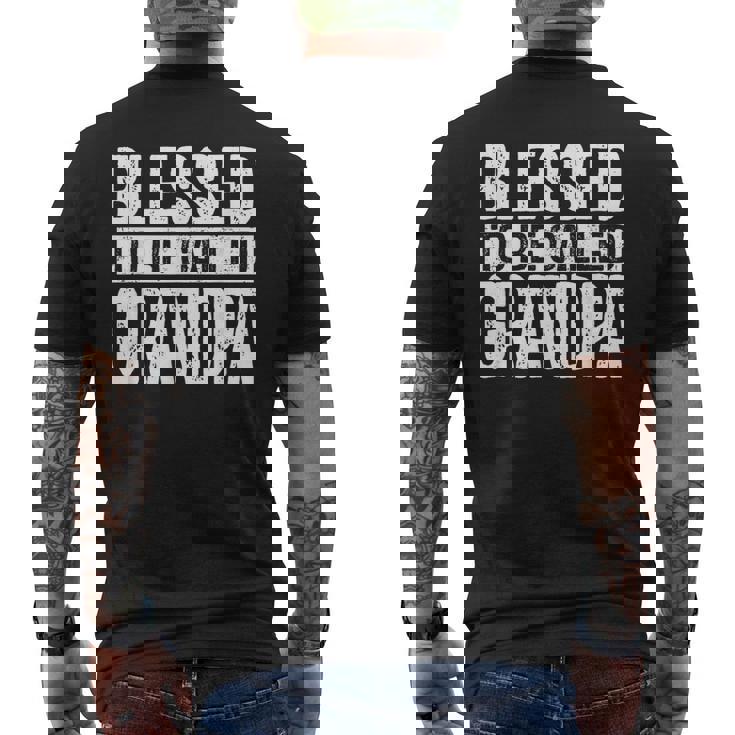 Blessed To Be Called Grandpa Dad Birthday Father's Day Men's T-shirt Back Print