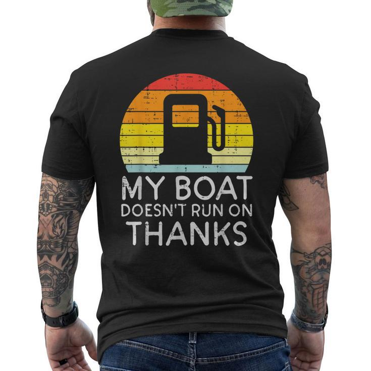 My Boat Doesnt Run On Thanks Gas Joke Boat Captain Men Men's T-shirt Back Print