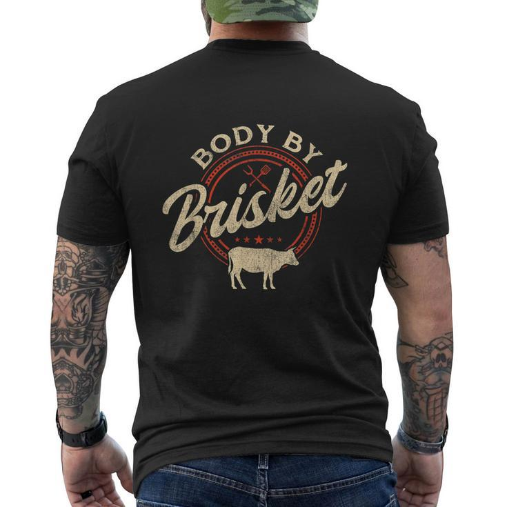 Body By Brisket Pitmaster Bbq Lover Smoker Grilling Mens Back Print T-shirt