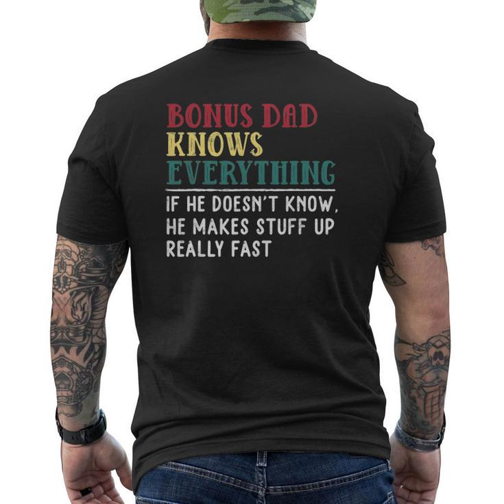 Bonus Dad Knows Everything Father's Day For Bonus Dad Mens Back Print T-shirt