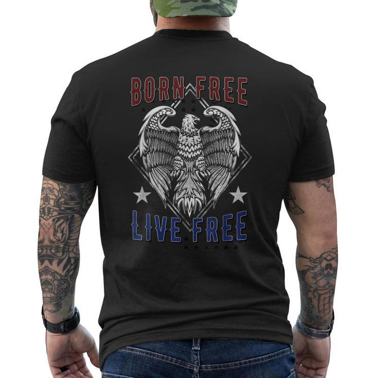 Born Free Live Free Eagle Wingspan Stamp Men's T-shirt Back Print