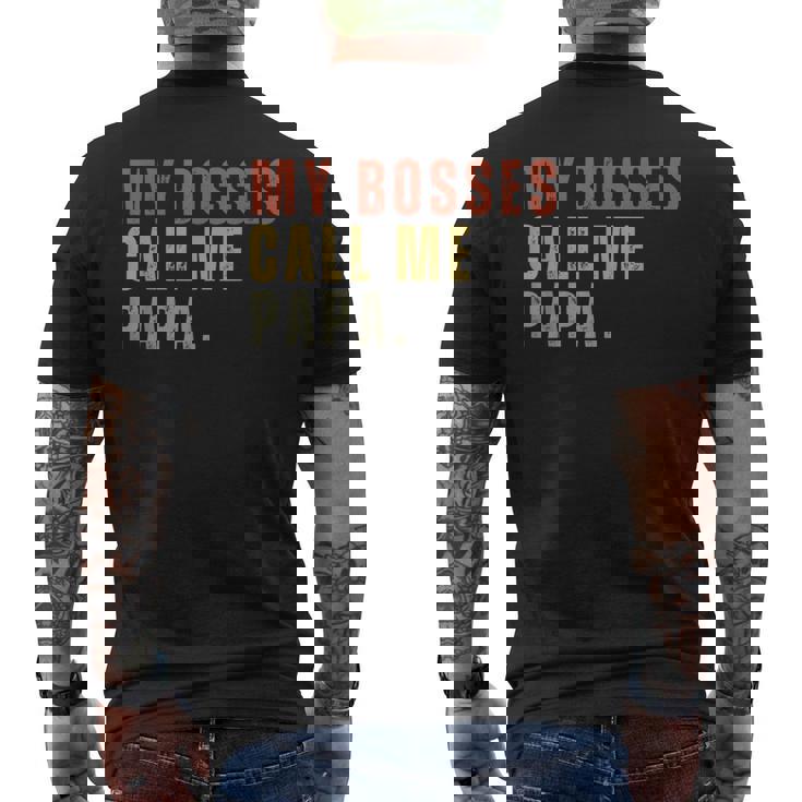 My Boss Calls Me Papa Men's T-shirt Back Print