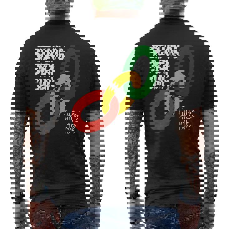 Breaking Every Chain Since 1865 Junenth Freedom Men's T-shirt Back Print