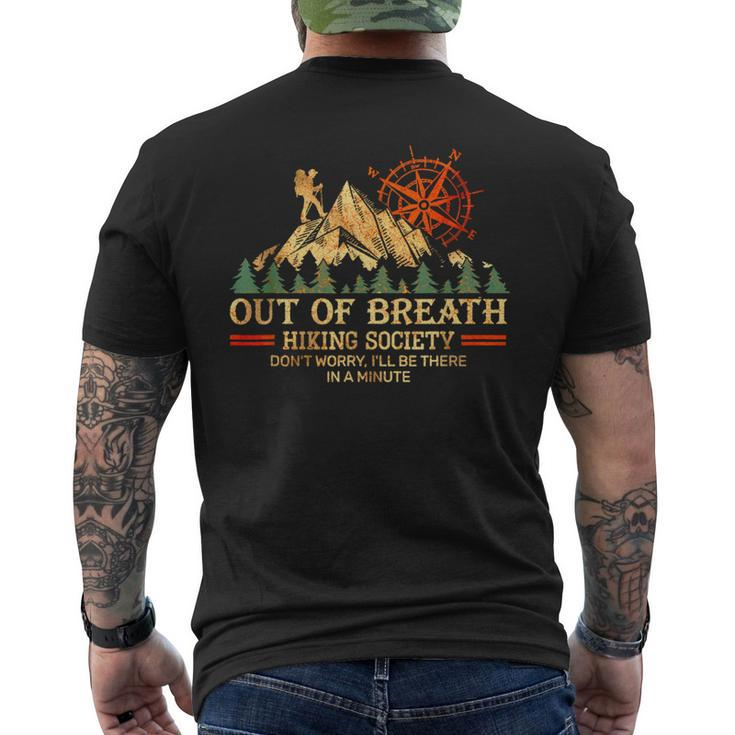 Out Of Breath Hiking Society Don't Worry I'll Be There Soon Men's T-shirt Back Print