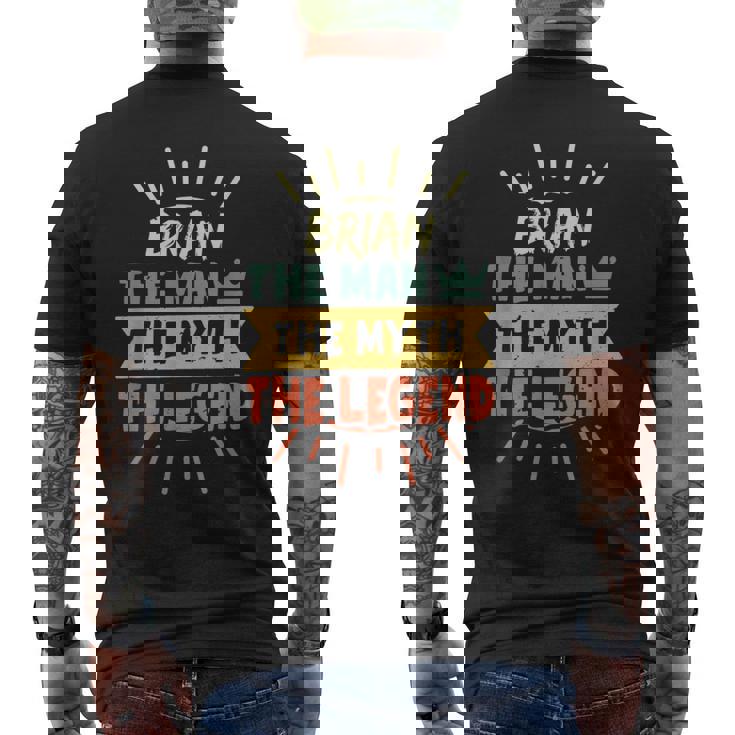 Brian The Man The Myth The Legend Custom Name Men's T-shirt Back Print