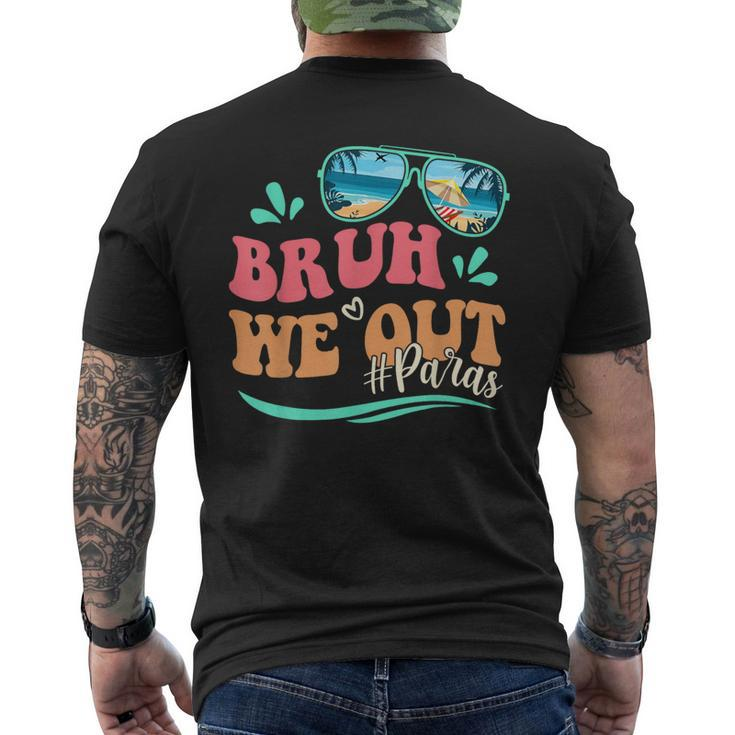 Bruh We Out Last Day Of School Para Summer Men's T-shirt Back Print